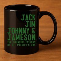 Funny Irisk Whiskey St Patricks Day 11oz C Handle Ceramic Mug