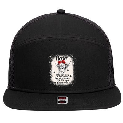Funny I Will Put You In A Trunk And Help People Look For You 7 Panel Mesh Trucker Snapback Hat