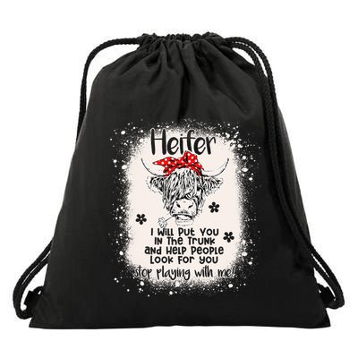 Funny I Will Put You In A Trunk And Help People Look For You Drawstring Bag