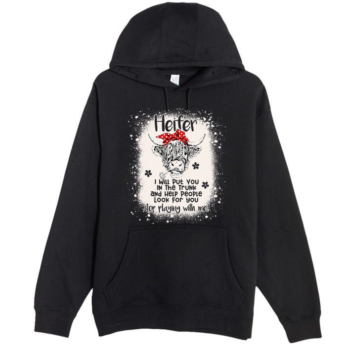 Funny I Will Put You In A Trunk And Help People Look For You Premium Pullover Hoodie