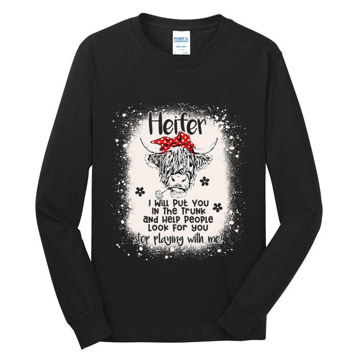 Funny I Will Put You In A Trunk And Help People Look For You Tall Long Sleeve T-Shirt