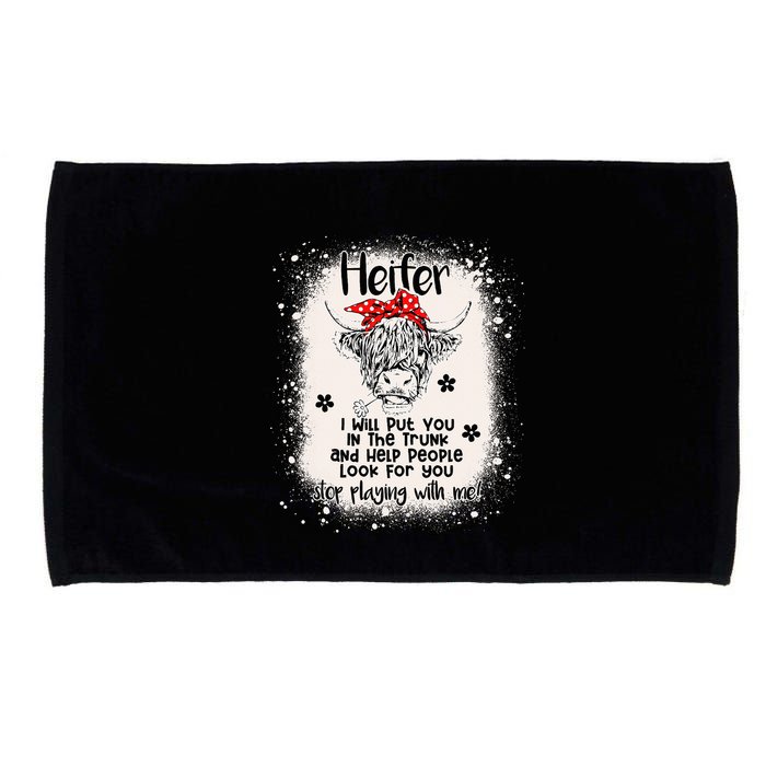 Funny I Will Put You In A Trunk And Help People Look For You Microfiber Hand Towel