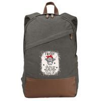 Funny I Will Put You In A Trunk And Help People Look For You Cotton Canvas Backpack