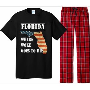 Florida Is Where Woke Goes To Die Funny Pajama Set