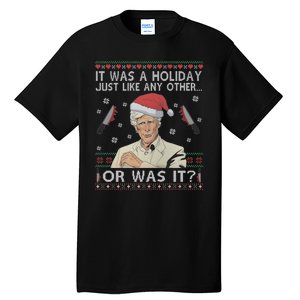 Funny It Was A Holiday Just Like Any Other Or Was It Keith Morrison Tall T-Shirt