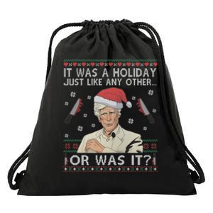 Funny It Was A Holiday Just Like Any Other Or Was It Keith Morrison Drawstring Bag