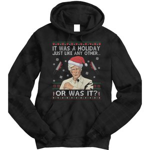 Funny It Was A Holiday Just Like Any Other Or Was It Keith Morrison Tie Dye Hoodie