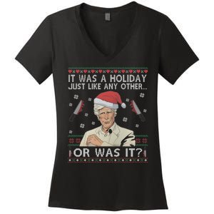 Funny It Was A Holiday Just Like Any Other Or Was It Keith Morrison Women's V-Neck T-Shirt