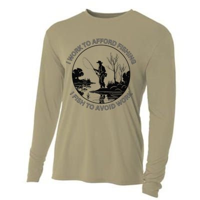 Fisherman I Work To Afford Fishing I Fish To Avoid Work Cooling Performance Long Sleeve Crew