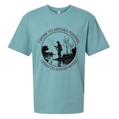 Fisherman I Work To Afford Fishing I Fish To Avoid Work Sueded Cloud Jersey T-Shirt