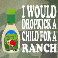 Funny I Would Dropkick A Child For Ranch Legacy Tie Dye Trucker Hat