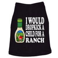 Funny I Would Dropkick A Child For Ranch Doggie Tank