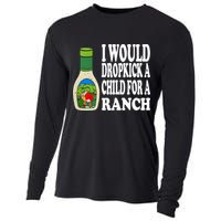 Funny I Would Dropkick A Child For Ranch Cooling Performance Long Sleeve Crew