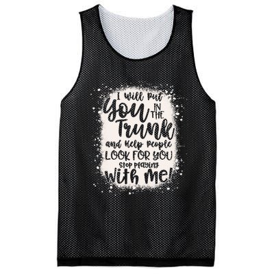 Funny I Will Put You In The Trunk And Help People Bleached Mesh Reversible Basketball Jersey Tank