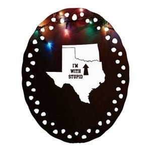 Funny IM With Stupid Oklahoma Arrow From Texas Ceramic Oval Ornament