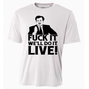 Fuck It We’Ll Do It Live Cooling Performance Crew T-Shirt