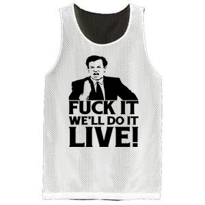 Fuck It We’Ll Do It Live Mesh Reversible Basketball Jersey Tank