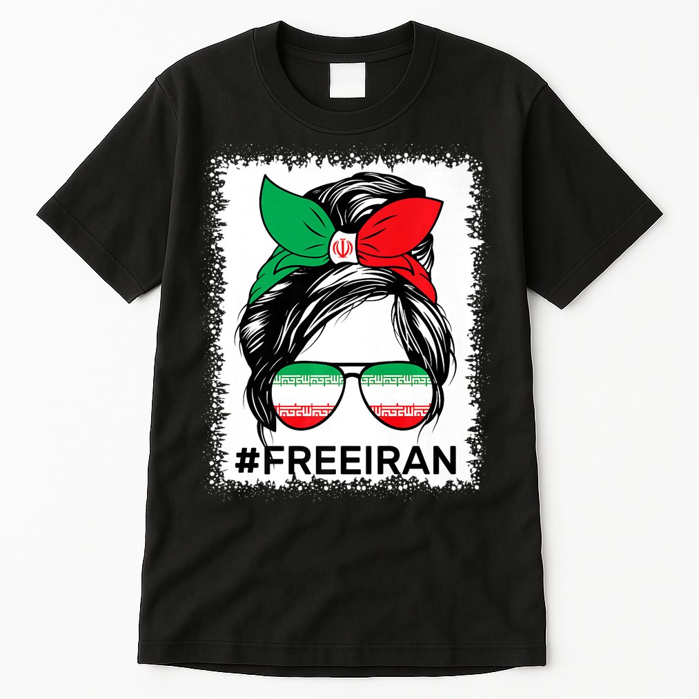 Free Iran Women Life Freedom Bleached Messy Bun Iranian Flag Tall T-Shirt