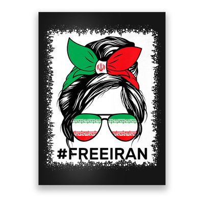 Free Iran Women Life Freedom Bleached Messy Bun Iranian Flag Poster