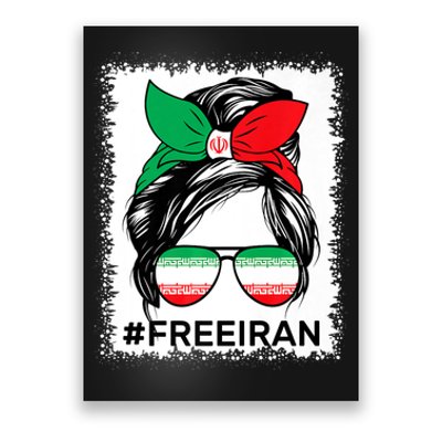 Free Iran Women Life Freedom Bleached Messy Bun Iranian Flag Poster