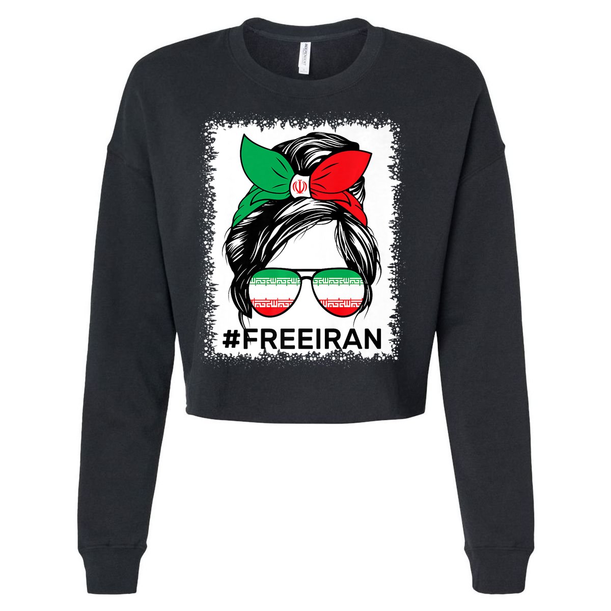 Free Iran Women Life Freedom Bleached Messy Bun Iranian Flag Cropped Pullover Crew