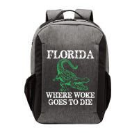 Florida Is Where Woke Goes To Die Crocodile Alligator Vector Backpack