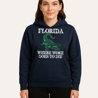Florida Is Where Woke Goes To Die Crocodile Alligator Hoodie