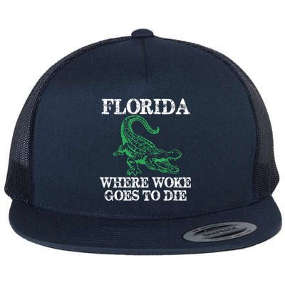 Florida Is Where Woke Goes To Die Crocodile Alligator Flat Bill Trucker Hat