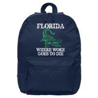 Florida Is Where Woke Goes To Die Crocodile Alligator 16 in Basic Backpack