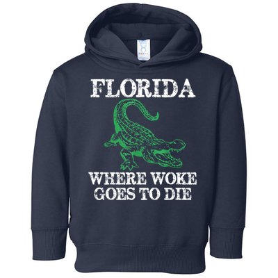 Florida Is Where Woke Goes To Die Crocodile Alligator Toddler Hoodie