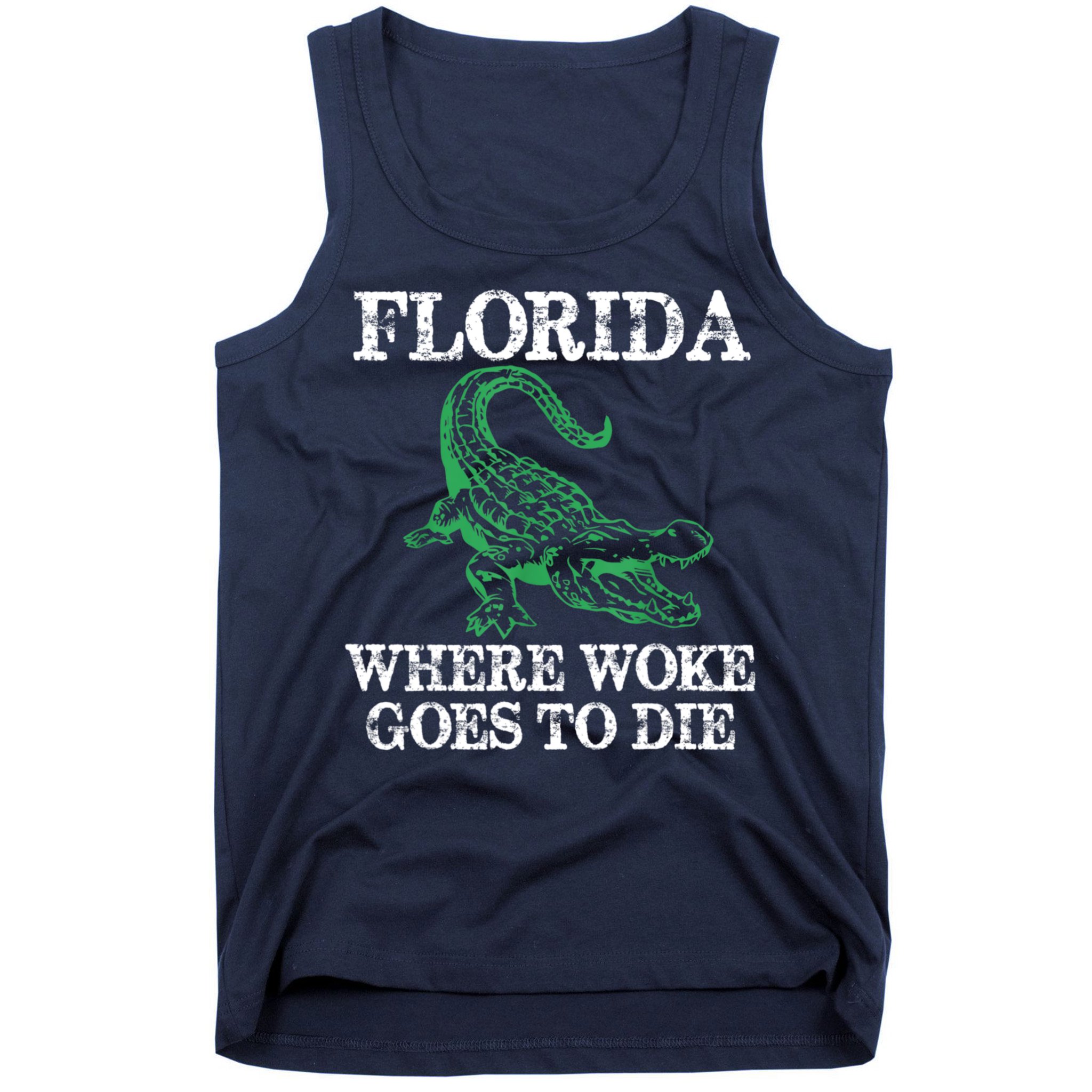 Florida Is Where Woke Goes To Die Crocodile Alligator Tank Top