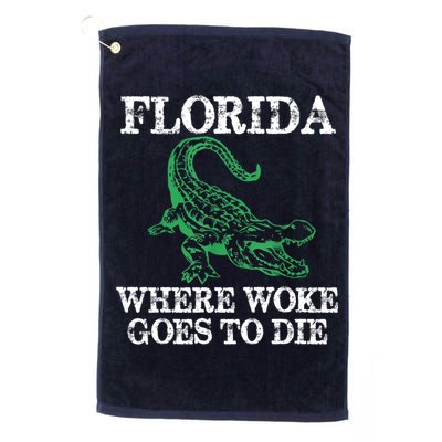 Florida Is Where Woke Goes To Die Crocodile Alligator Golf Towel