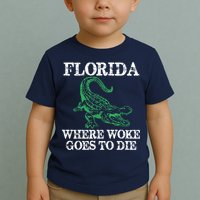 Florida Is Where Woke Goes To Die Crocodile Alligator Toddler T-Shirt