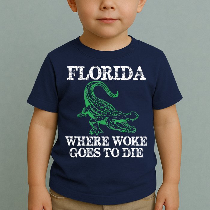 Florida Is Where Woke Goes To Die Crocodile Alligator Toddler T-Shirt