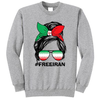 Free Iran Women Life Freedom Messy Bun Iranian Flag Tall Sweatshirt