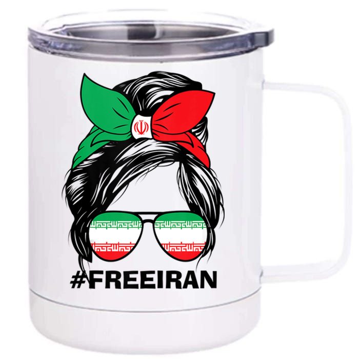 Free Iran Women Life Freedom Messy Bun Iranian Flag 12 oz Stainless Steel Tumbler Cup