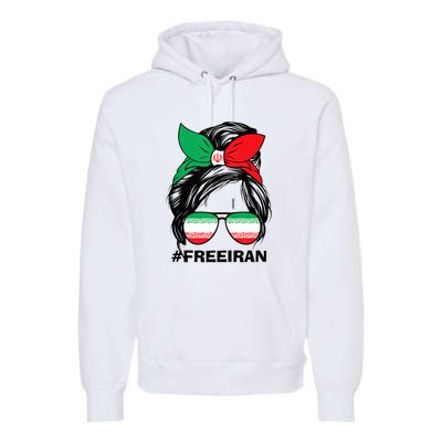 Free Iran Women Life Freedom Messy Bun Iranian Flag Premium Hoodie