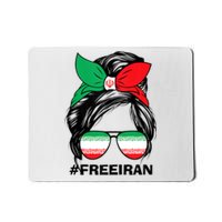 Free Iran Women Life Freedom Messy Bun Iranian Flag Mousepad