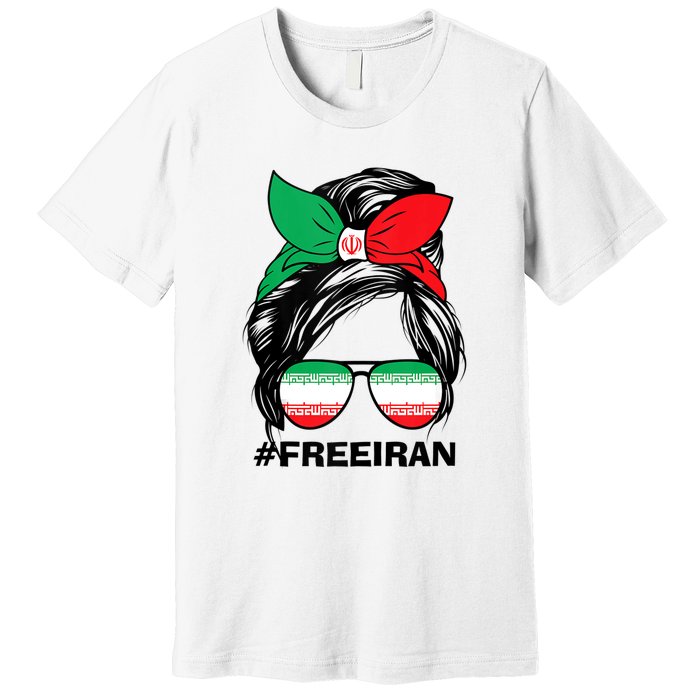 Free Iran Women Life Freedom Messy Bun Iranian Flag Premium T-Shirt