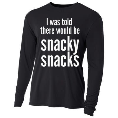 Funny I Was Told There Would Be Snacky Cooling Performance Long Sleeve Crew