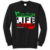 Free Iran Women Life Freedom Stand With Persian Women,Iran Tall Sweatshirt