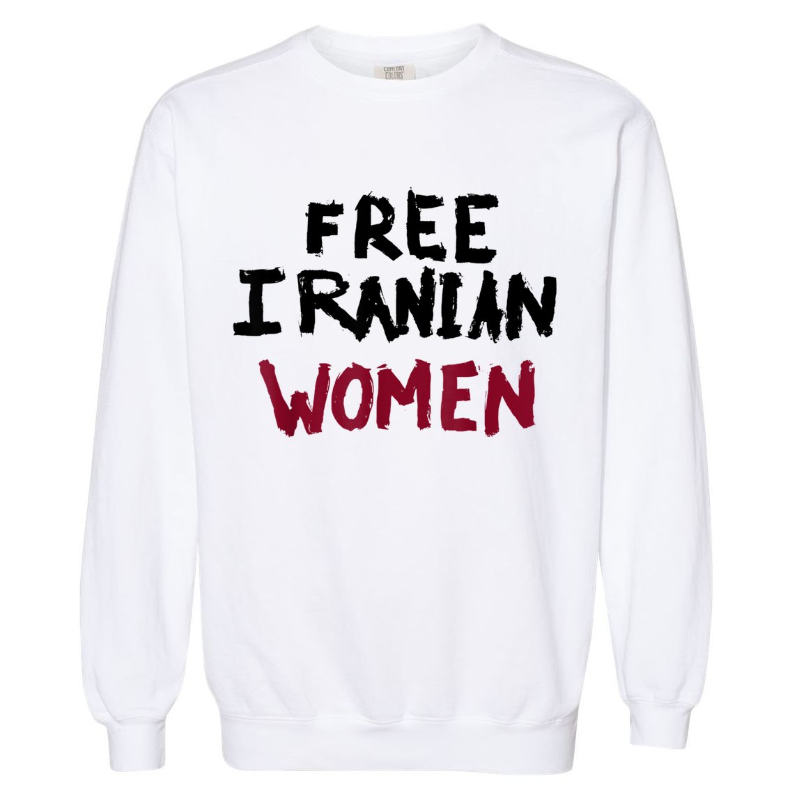 Free Iranian Women Mahsa Amini Iran #MAHSAAMINI Garment-Dyed Sweatshirt