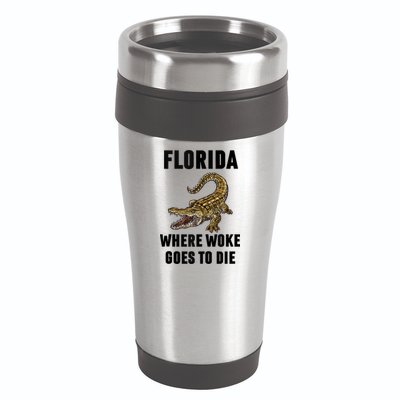 Florida Is Where Woke Goes To Die Funny Shirt 16oz Travel Tumbler