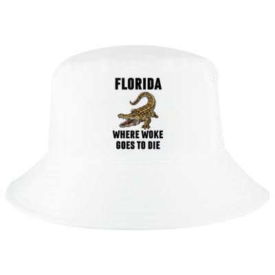Florida Is Where Woke Goes To Die Funny Shirt Cool Comfort Performance Bucket Hat