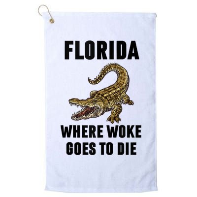 Florida Is Where Woke Goes To Die Funny Shirt Golf Towel