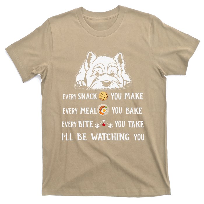 Funny I Will Be Watching You Westie Apparel For Dog Owners T-Shirt