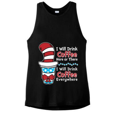Funny I Will Drink Coffee Here Or There Everywhere Ladies PosiCharge Tri-Blend Wicking Tank