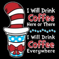 Funny I Will Drink Coffee Here Or There Everywhere City Backpack