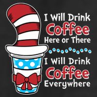 Funny I Will Drink Coffee Here Or There Everywhere 12oz Stainless Steel Coffee Mug