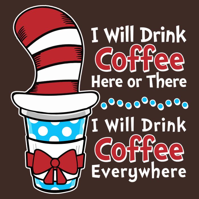 Funny I Will Drink Coffee Here Or There Everywhere Performance Shirt